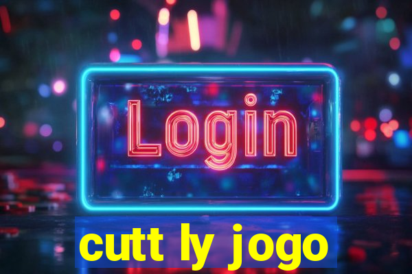 cutt ly jogo